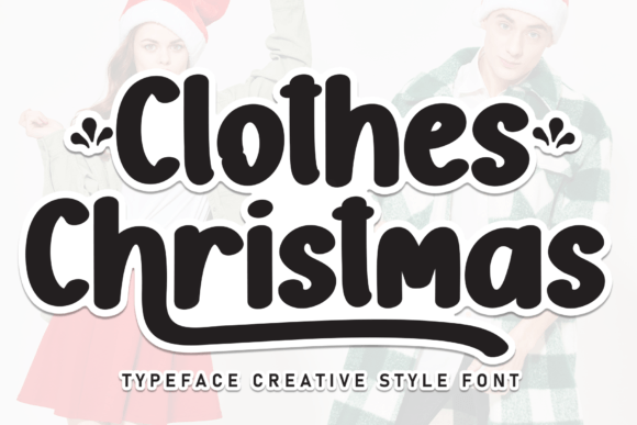 Clothes Christmas Font: A Festive Script Amp for Handmade Creators