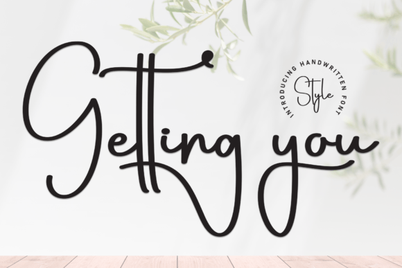 Getting You: A Handwritten Font That Feels Like Home