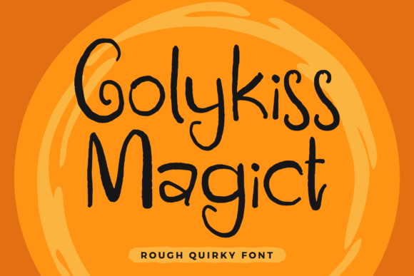 Golykiss Magict: A Friendly Handwritten Font for Digital Branding