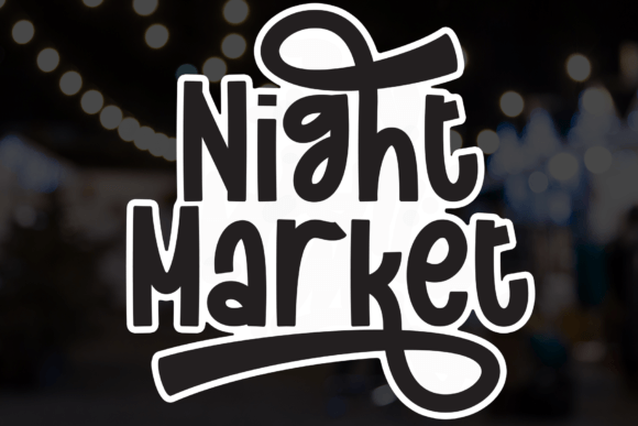 Night Market: A Friendly Handwritten Font for Digital Brands