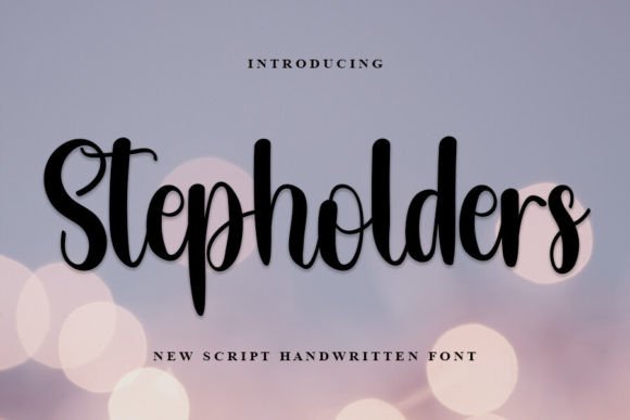 Stepholders: A Stylish Handwritten Font for Real Business Branding