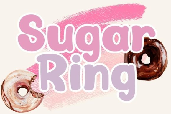 Sugar Ring: A Script Font That Converts Scrollers Into Customers