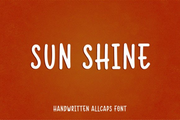 Sun Shine Font: A Friendly, Handwritten Typeface for Real Small Businesses